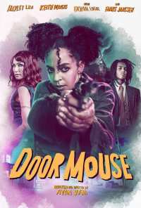 Door Mouse (2022)